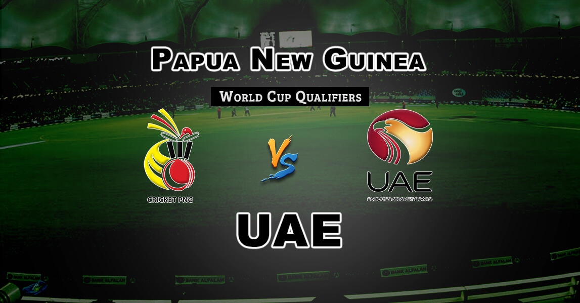 PNG vs UAE 1st Match Prediction - Fantasy Team News - India Fantasy